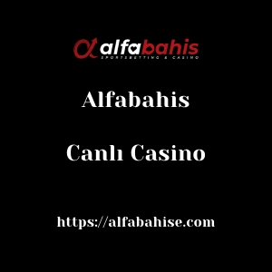 Alfabahis Canlı Casino