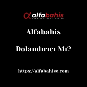 Alfabahis Dolandırıcı Mı?