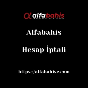 Alfabahis Hesap İptali