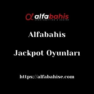 Alfabahis Jackpot Oyunları