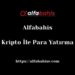 Alfabahis Kripto İle Para Yatırma