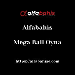 Alfabahis Mega Ball Oyna