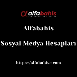 Alfabahis Sosyal Medya Hesapları